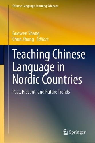 Teaching Chinese Language in Nordic Countries