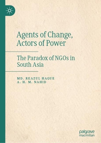 Agents of Change, Actors of Power