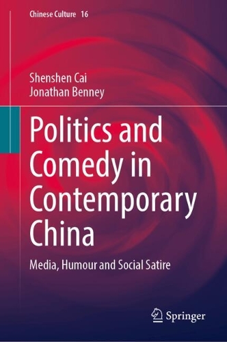 Politics and Comedy in Contemporary China