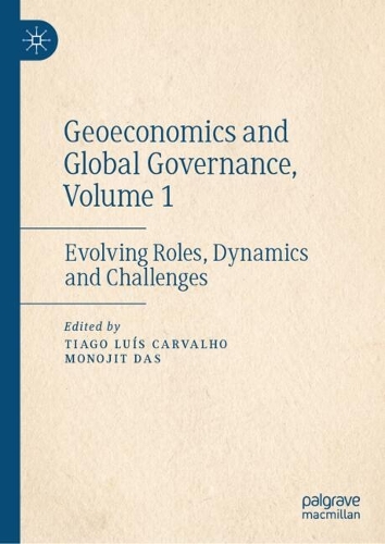 Geoeconomics and Global Governance. Volume 1
