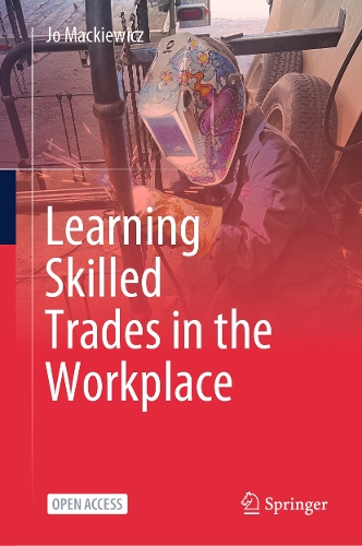 Learning Skilled Trades in the Workplace.
