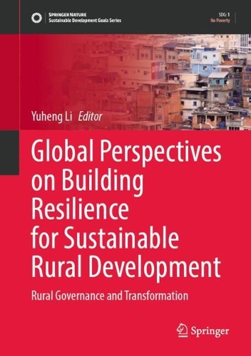 Global Perspectives on Building Resilience for Sustainable Rural Development