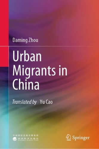 Urban Migrants in China.
