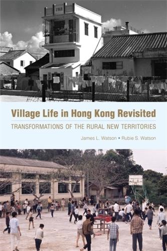 Village Life in Hong Kong Revisited