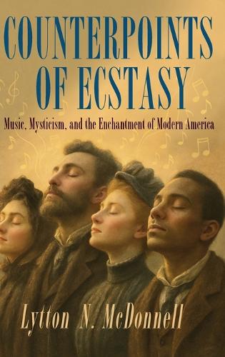 Counterpoints of Ecstasy