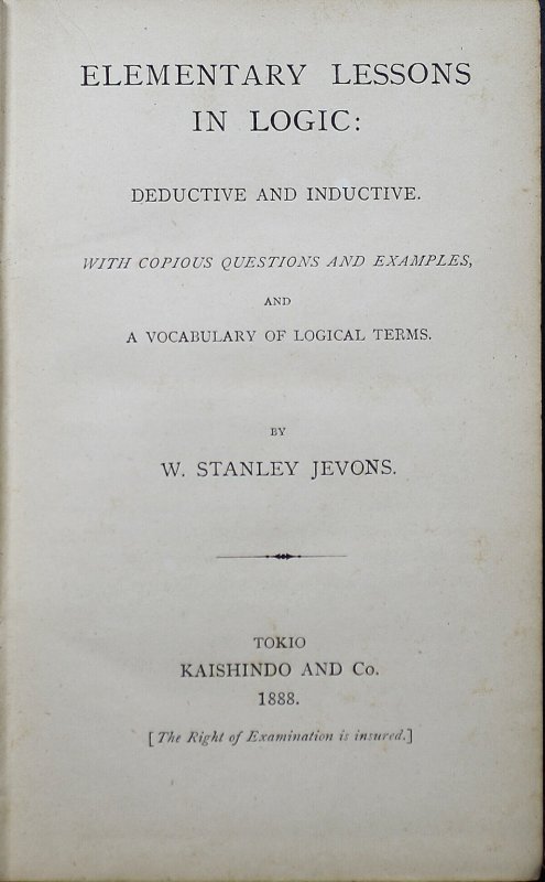 Elementary Lessons in Logic: Deductive and Inductive. Tokio, Kaishindo and Co., 1888.