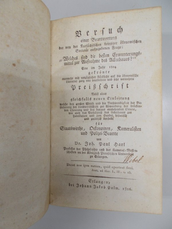 Versuch einer Beantwortung der von der Kursaechsischen Leipziger oekonomischen Societaet aufgegebenen Frage. Erlangen, Palm, 1806.