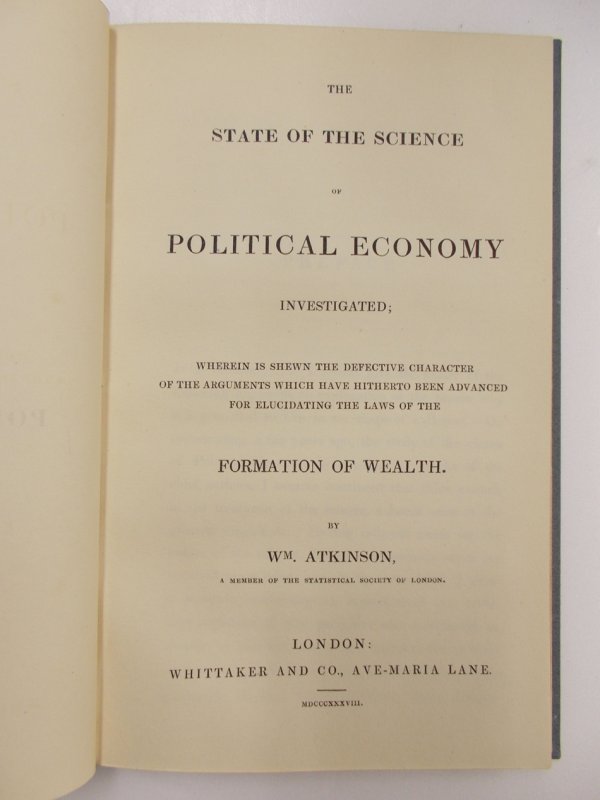 The State of the Science of Political Economy investigated. London, Whittaker, 1838.