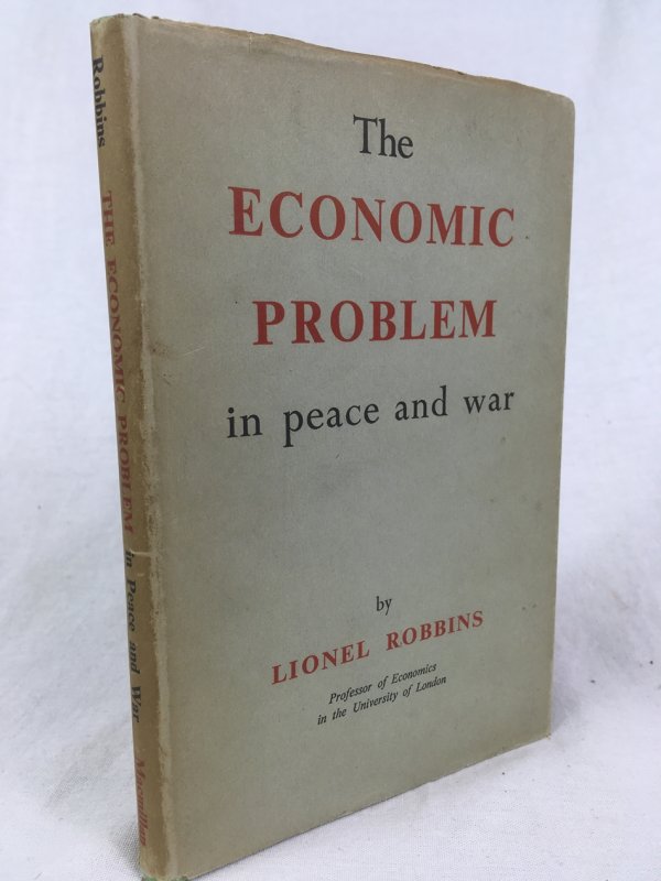 The Economic Problem in Peace and War. Some Reflections on Objectives an Mechanisms. London, Macmillan & Co. Ltd, 1947.