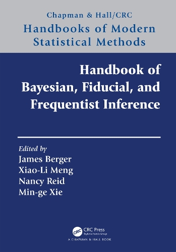 Handbook of Bayesian, Fiducial, and Frequentist Inference.