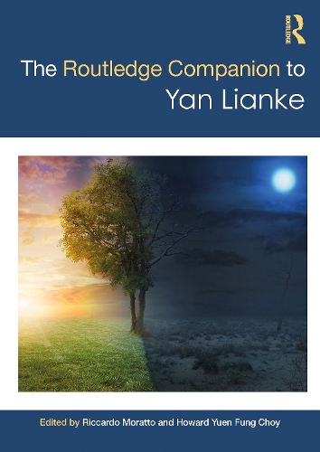 The Routledge Companion to Yan Lianke.