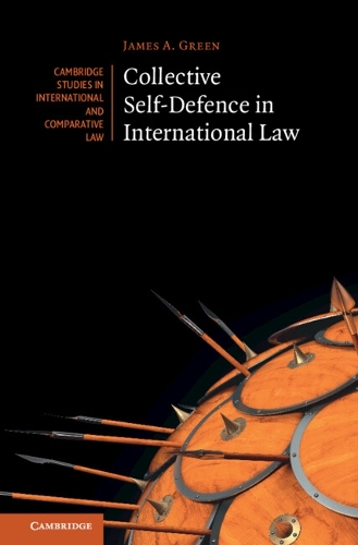 Collective Self-Defence in International Law.