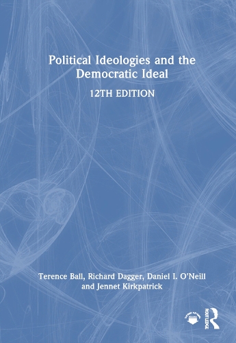 Political Ideologies and the Democratic Ideal.