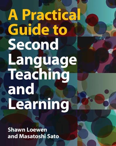 A Practical Guide to Second Language Teaching and Learning.