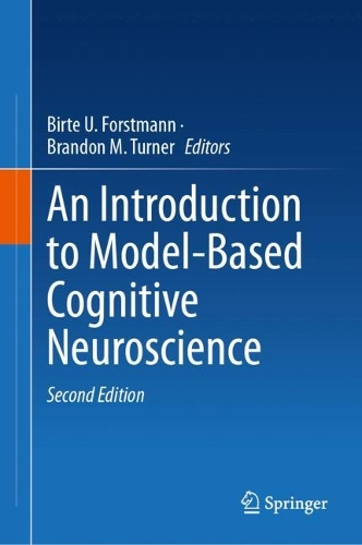 An Introduction to Model-Based Cognitive Neuroscience. 2nd ed. 2024