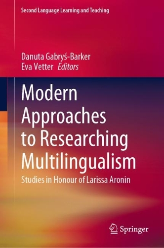 Modern Approaches to Researching Multilingualism