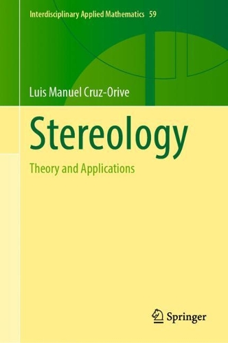 Stereology: Theory and Applications. 1st ed. 2024
