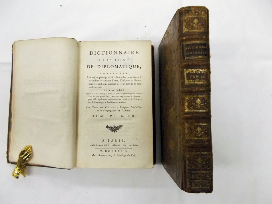 Dictionnaire Raisonne Diplomatique. Tome 1-2. Paris, Lacombe, 1774.