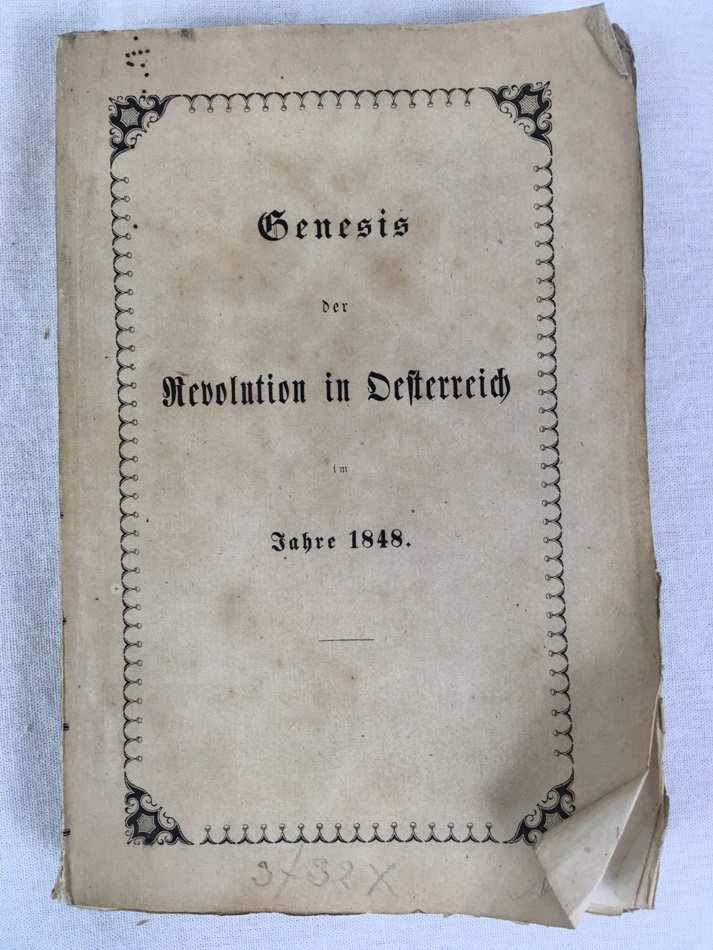 Genesis der Revolution in Oesterreich im Jahre 1848, Leipzig, Friedrich Fleischer, 1850.