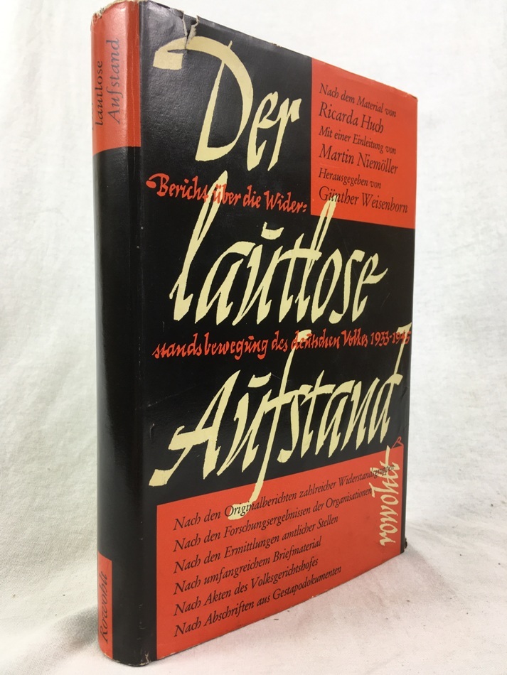 Der　lautlose　Aufstand.　Bericht　ueber　die　Widerstandsbewegung des Deutschen Volkes 1933-1945, Hamburg, Rowohlt, 1953.