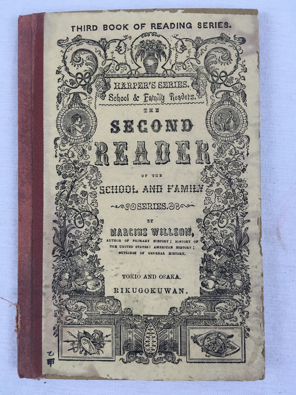 The Second Reader of the School and Family Series. Tokio, Osaka, Rikugo-Kwan, 1881.