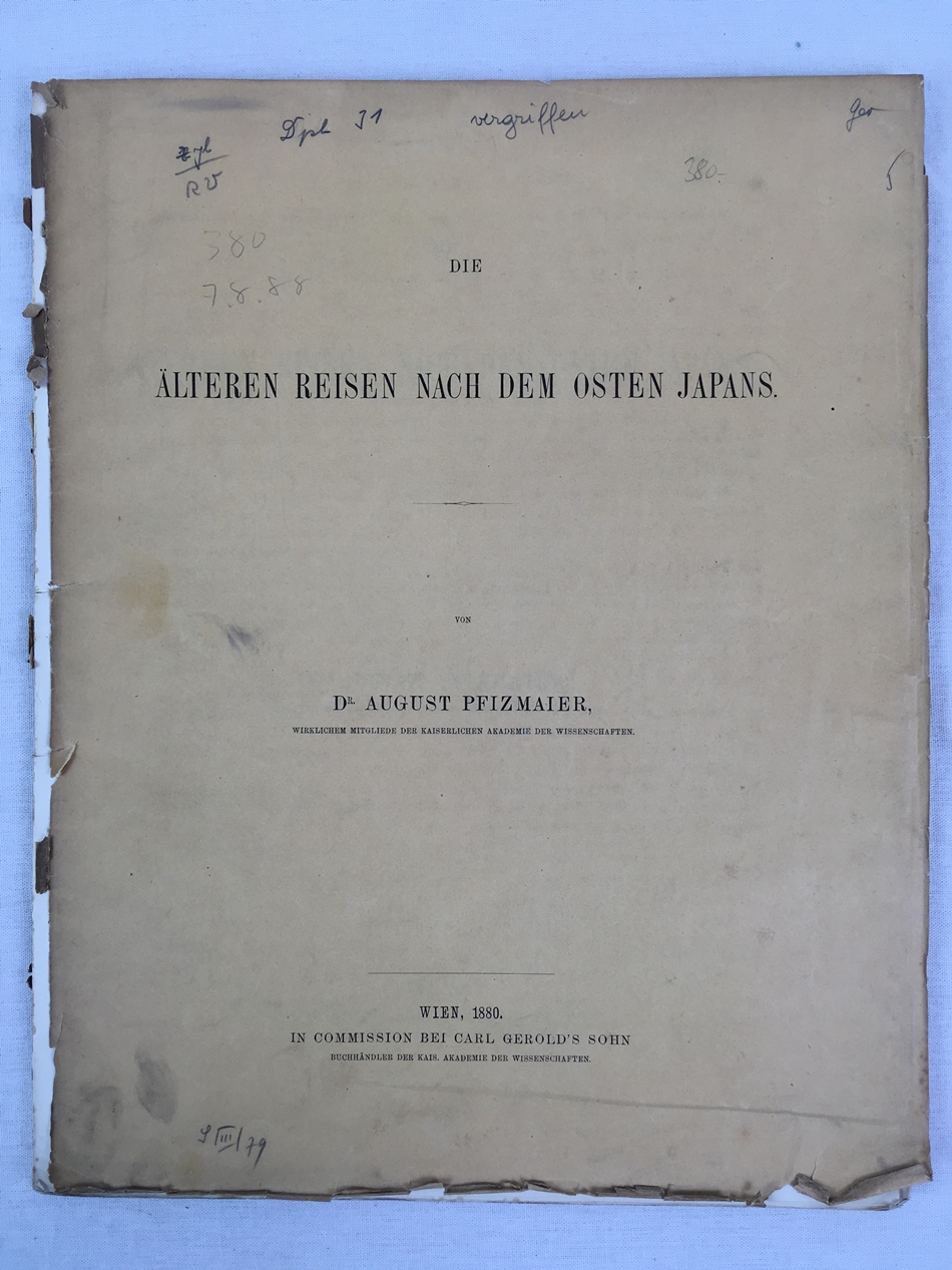 Die Aelteren Reisen nach dem Osten Japans, Wien, 1880.